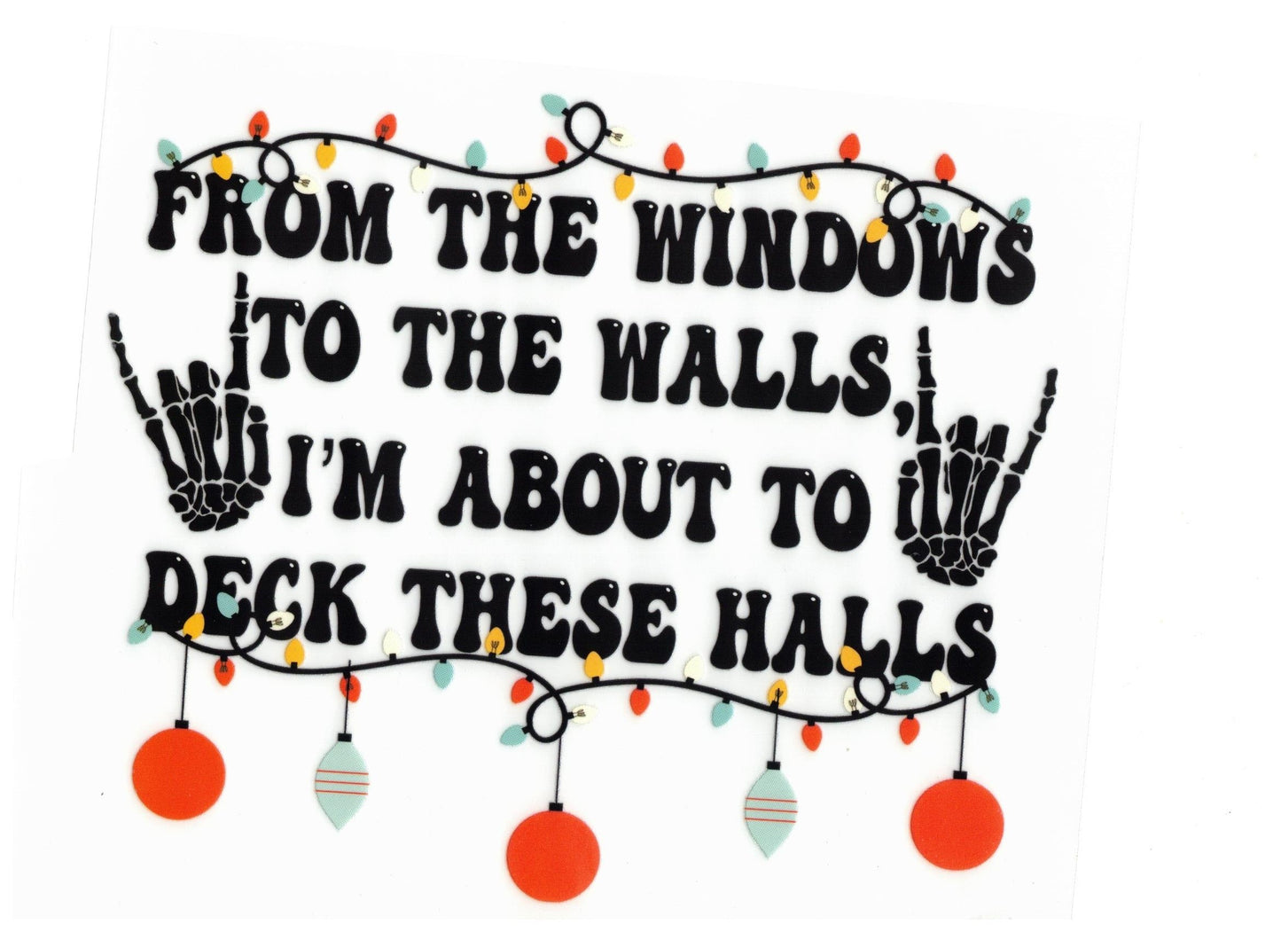 Deck these halls